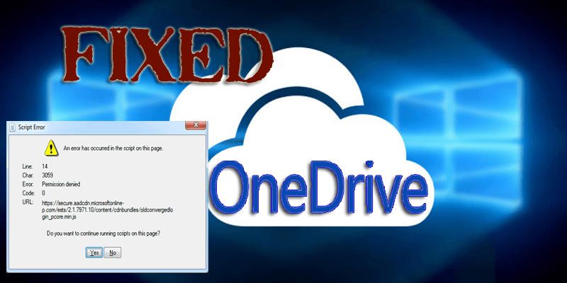 comment supprimer OneDrive Script Error sur Windows 10