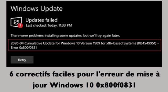 d'erreur de mise à jour Windows 10 0x800f0831 