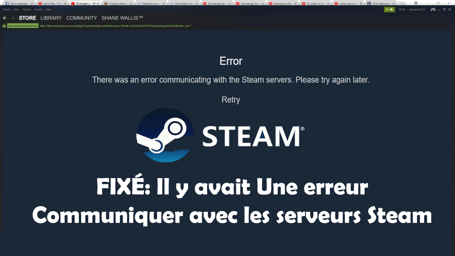erreur de communication avec les serveurs Steam