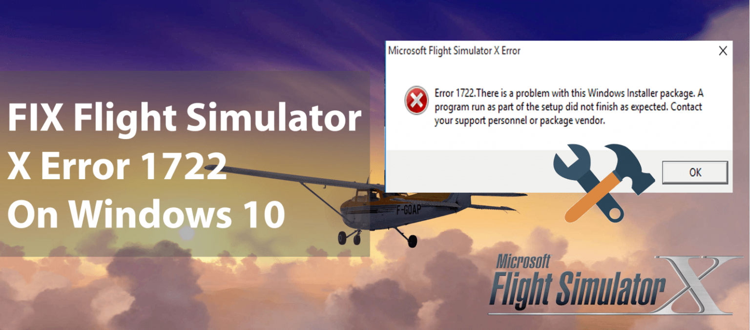 Erreur 1722 de Flight Simulator X