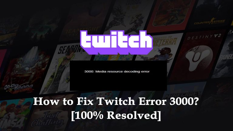 Erreur Twitch 3000