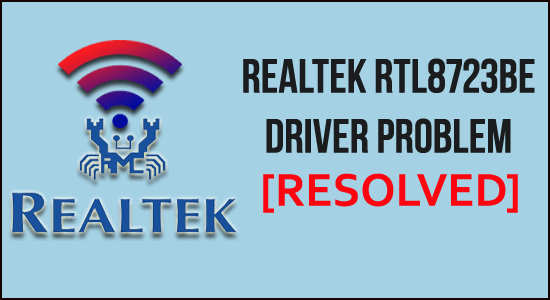 Problème de pilote Realtek RTL8723BE