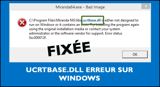 Erreur Ucrtbase.dll sous Windows 