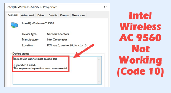 Intel Wireless AC 9560 ne fonctionne pas (code 10)