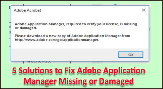 Le gestionnaire d'applications Adobe est manquant ou endommagé